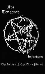 Ars Tenebrae : The Return of the Black Plague